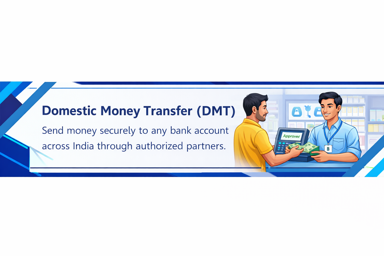 Money Transfer (DMT)