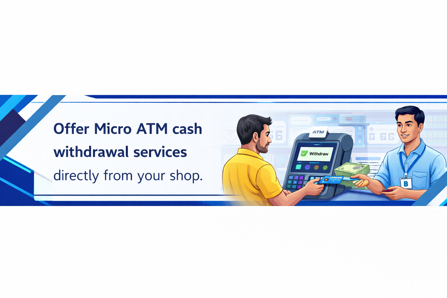 Micro ATM (mATM)